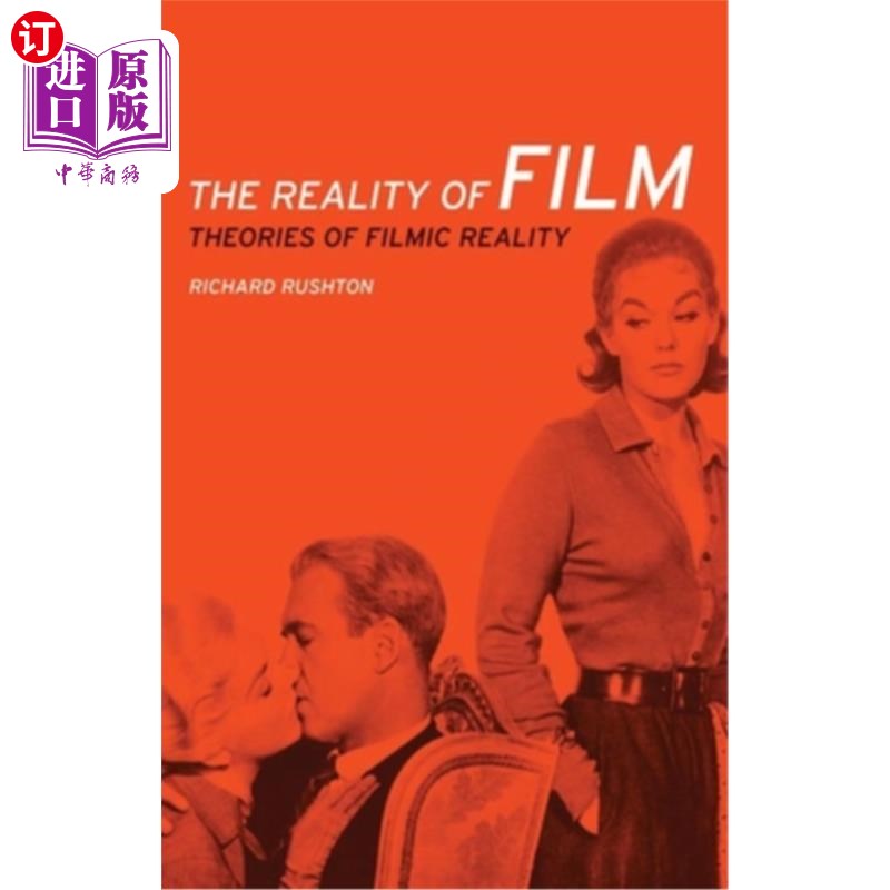 海外直订The Reality of Film: Theories of Filmic Reality 电影的现实:电影现实的理论