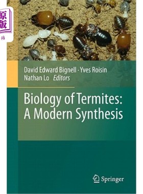 海外直订Biology of Termites: A Modern Synthesis 白蚁生物学:现代综合