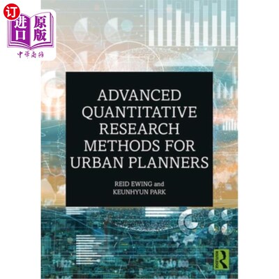 海外直订Advanced Quantitative Research Methods for Urban Planners 城市规划师的先进定量研究方法