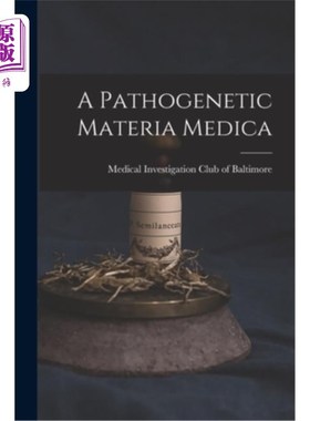 海外直订医药图书A Pathogenetic Materia Medica 在致病药物中