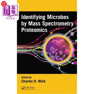 海外直订Identifying Microbes by Mass Spectrometry Proteomics