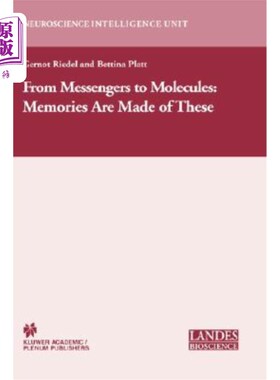 海外直订医药图书From Messengers to Molecules: Memories Are Made of These 从信使到分子：记忆就是由这些组成的