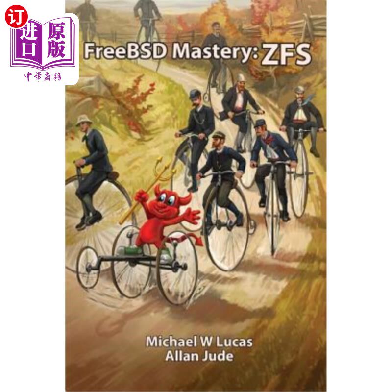 海外直订FreeBSD Mastery: Zfs Freebsd精通：ZFS