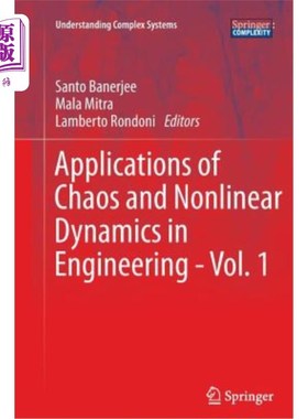海外直订Applications of Chaos and Nonlinear Dynamics in Engineering - Vol. 1 混沌与非线性动力学在工程中的应用-第1卷