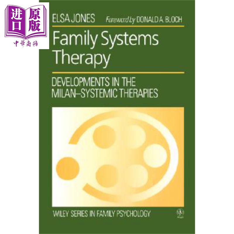 现货 家庭系统治疗 米兰系统疗法的发展 Family Systems Therapy Elsa Jones 英文原版 中商原版 Wiley【中商原版】