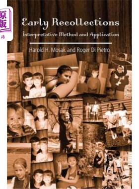 海外直订Early Recollections: Interpretive Method and Application 早期回忆:解释方法与应用