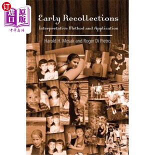 海外直订Early Recollections: Interpretive Method and Application 早期回忆:解释方法与应用