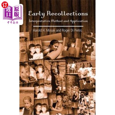 海外直订Early Recollections: Interpretive Method and Application 早期回忆:解释方法与应用