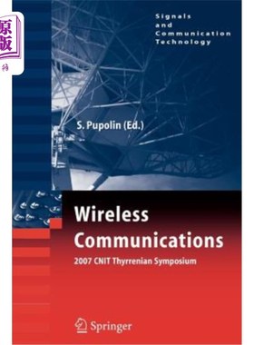 海外直订Wireless Communications 2007 Cnit Thyrrenian Symposium 无线通信2007 Cnit thrrenian研讨会