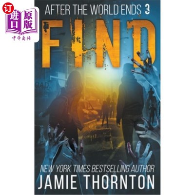 海外直订After The World Ends: Find (Book 3) 世界末日之后:寻找(第三册)
