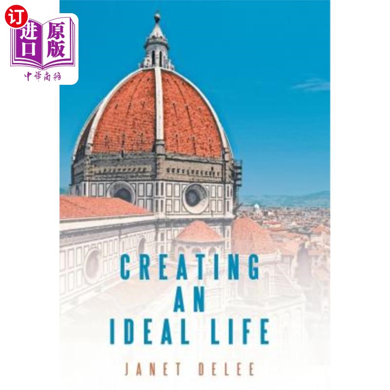 海外直订Creating an Ideal Life 创造理想生活