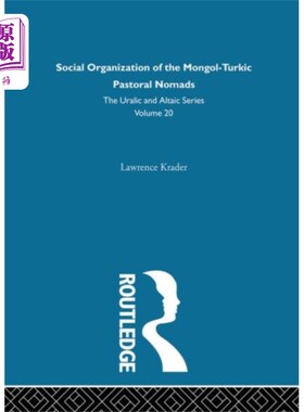 海外直订Social Organization of the Mongol-Turkic Pastora... 蒙古-突厥游牧民族的社会组织