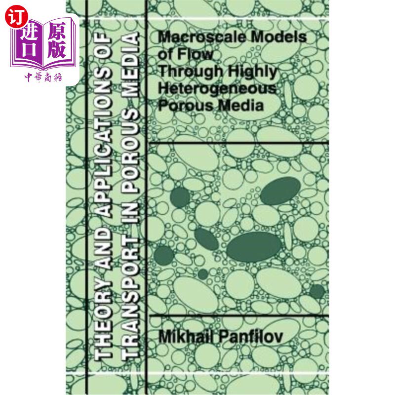 海外直订macroscale models of flow through highly heterogeneous