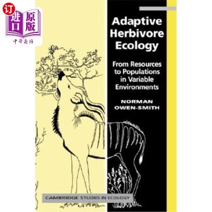 海外直订Adaptive Herbivore Ecology 适应性草食动物生态学