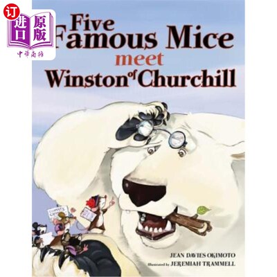 海外直订Five Famous Mice Meet Winston of Churchill 五只著名的老鼠遇见了丘吉尔的温斯顿