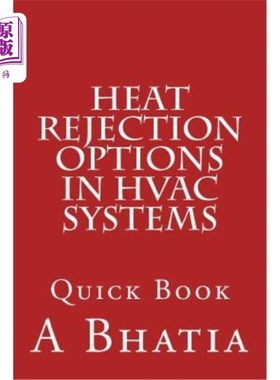 海外直订Heat Rejection Options in HVAC Systems: Quick Book 暖通空调系统中的散热选项：快速入门