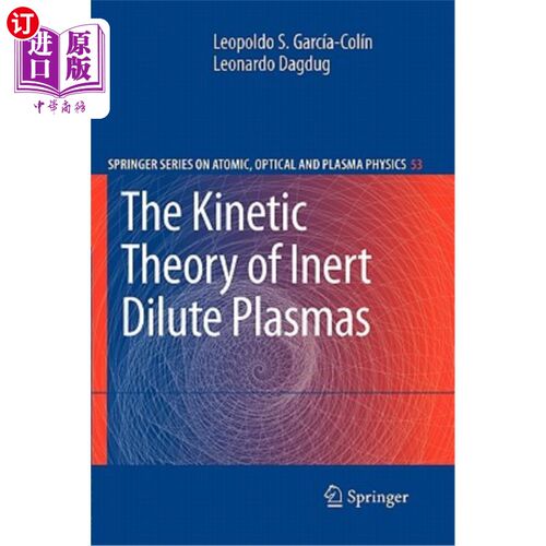 海外直订The Kinetic Theory of Inert Dilute Plasmas 惰性稀等离子体的动力学理论
