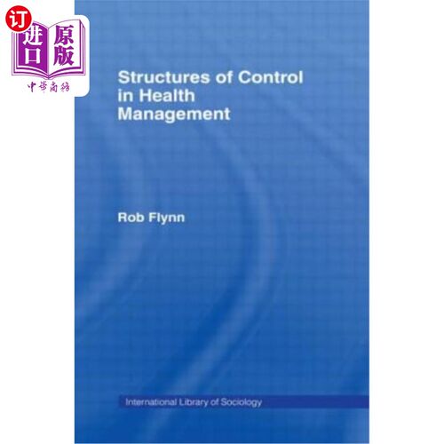 海外直订医药图书Structures of Control in Health Management 健康管理中的控制结构