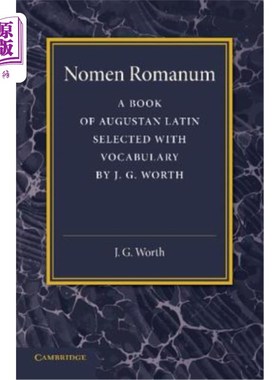 海外直订Nomen Romanum: A Book of Augustan Latin 诺门·罗曼努姆：奥古斯都拉丁语之书