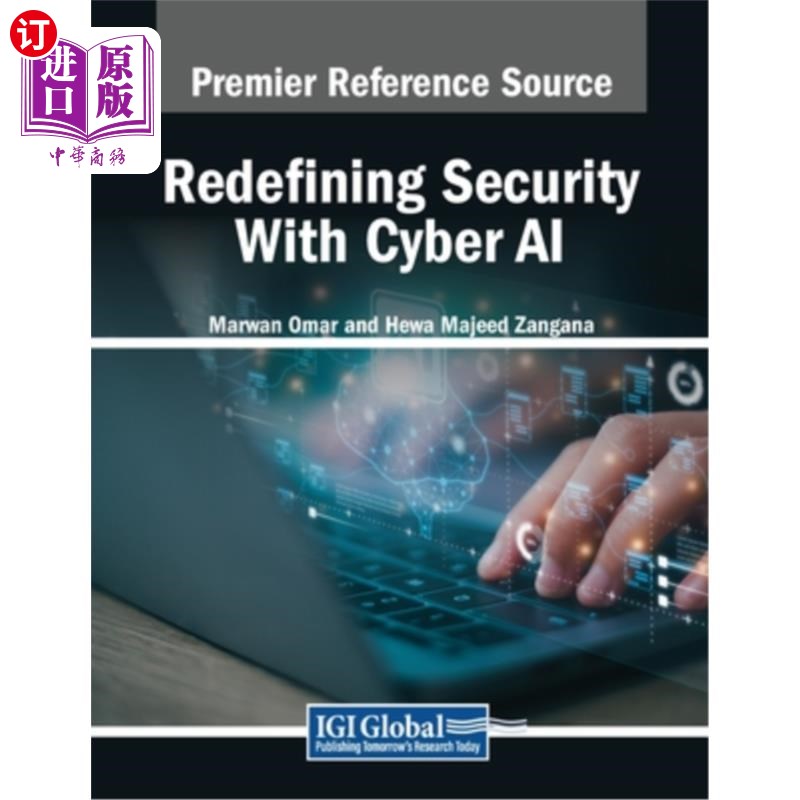 海外直订Redefining Security With Cyber AI 用人工智能重新定义安全