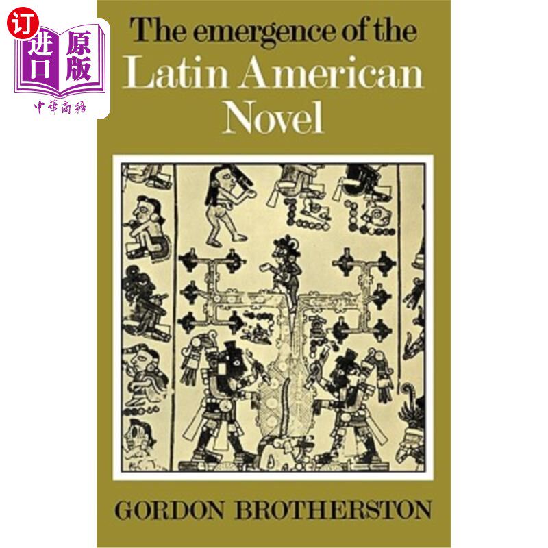 海外直订The Emergence of the Latin American Novel 拉丁美洲小说的出现