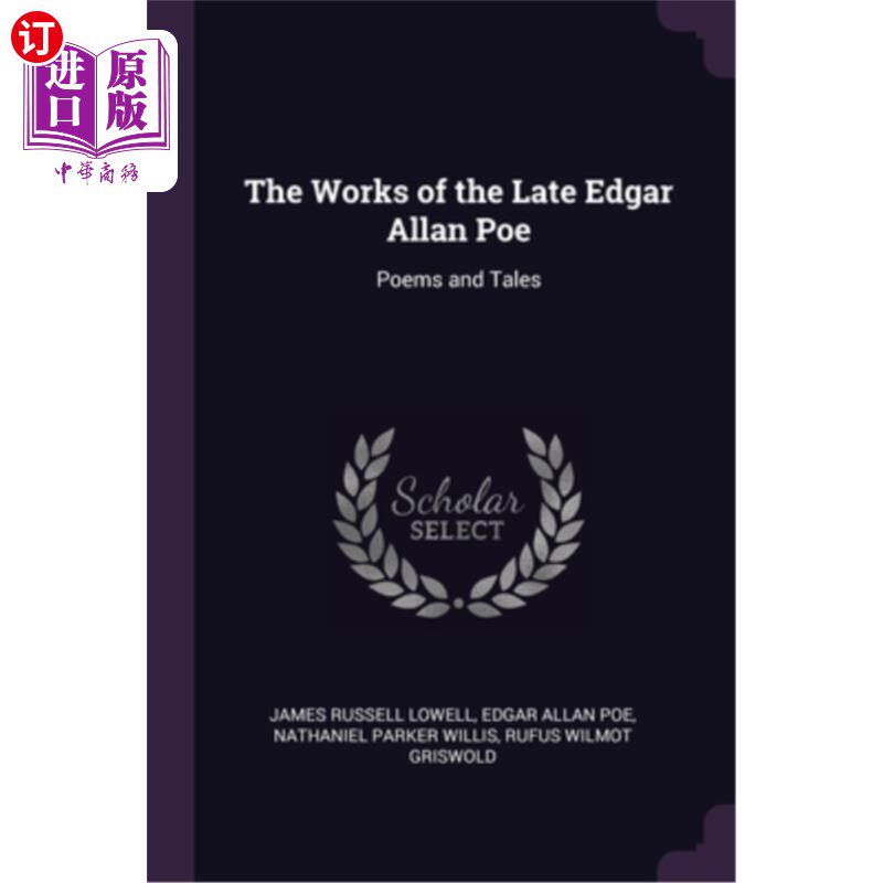 海外直订The Works of the Late Edgar Allan Poe: Poems and Tales 已故埃德加·爱伦·坡的作品:诗歌和故事