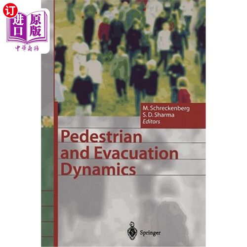 海外直订Pedestrian and Evacuation Dynamics 行人和疏散动态