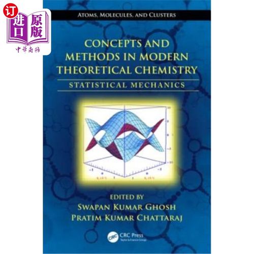 海外直订Concepts and Methods in Modern Theoretical Chemistry: Statistical Mechanics 现代理论化学的概念和方法:统计力