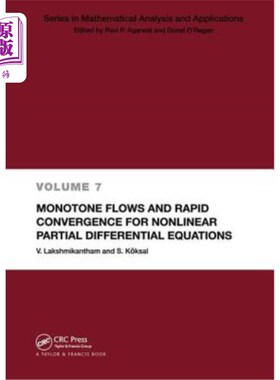 海外直订Monotone Flows and Rapid Convergence for Nonlinear Partial Differential Equation 非线性偏微分方程的单调流动