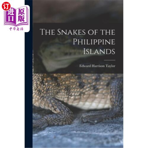 The Snakes of the Philippine Islands 菲律宾群岛的蛇【中商原版】