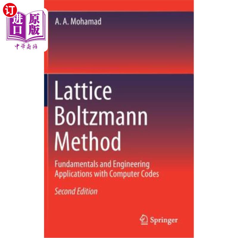 海外直订Lattice Boltzmann Method: Fundamentals and Engineering Applications with Compute 格点玻尔兹曼方法:计算机代