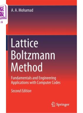海外直订Lattice Boltzmann Method: Fundamentals and Engineering Applications with Compute 格点玻尔兹曼方法:计算机代