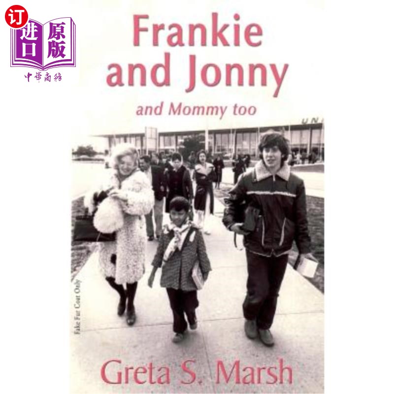 海外直订Frankie and Jonnyand Mommy Too 弗兰基，琼尼，还有妈咪