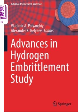 海外直订Advances in Hydrogen Embrittlement Study 氢脆研究进展