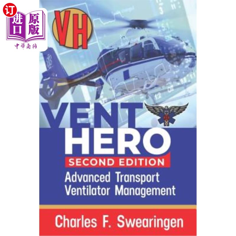 海外直订医药图书Vent Hero: Advanced Transport Ventilator Management 通风英雄：先进的运输通风机管理