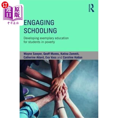 海外直订Engaging Schooling: Developing Exemplary Education for Students in Poverty 参与学校教育:开展贫困学生示范教