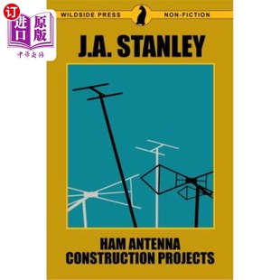 业余天线建设项目 海外直订Ham Antenna Construction Projects