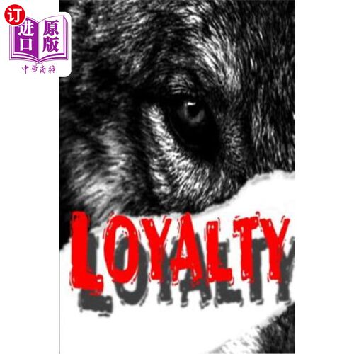 海外直订Loyalty 忠诚