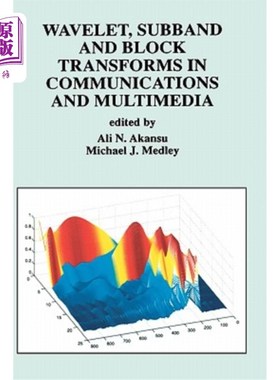 海外直订Wavelet, Subband and Block Transforms in Communications and Multimedia 通信和多媒体中的小波、子带和块变换