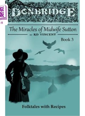 海外直订Donbridge: The Miracles of Midwife Sutton 《助产士萨顿的奇迹》