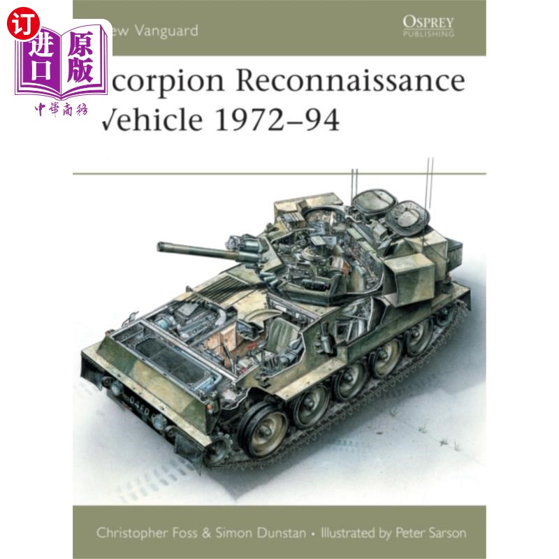 海外直订古英语 Scorpion Reconnaissance Vehicle 1972-94 蝎子侦察车1972-94