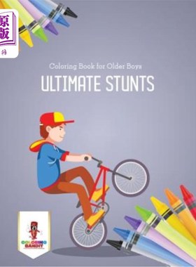 海外直订Ultimate Stunts: Coloring Book for Older Boys 终极特技:大男孩涂色书