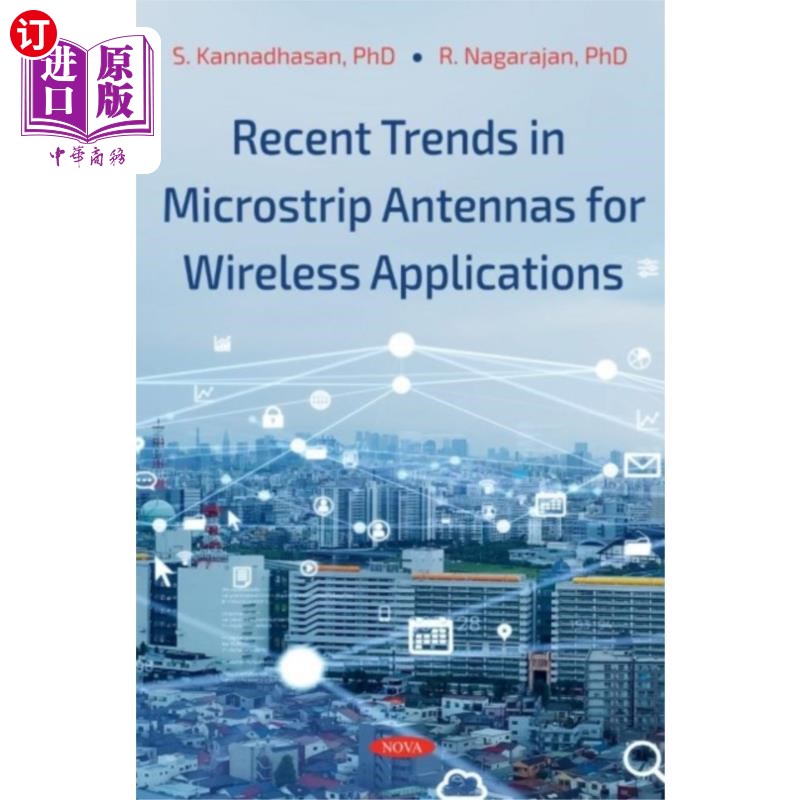 海外直订Recent Trends in Microstrip Antennas for Wireles...无线应用微带天线的最新趋势-封面