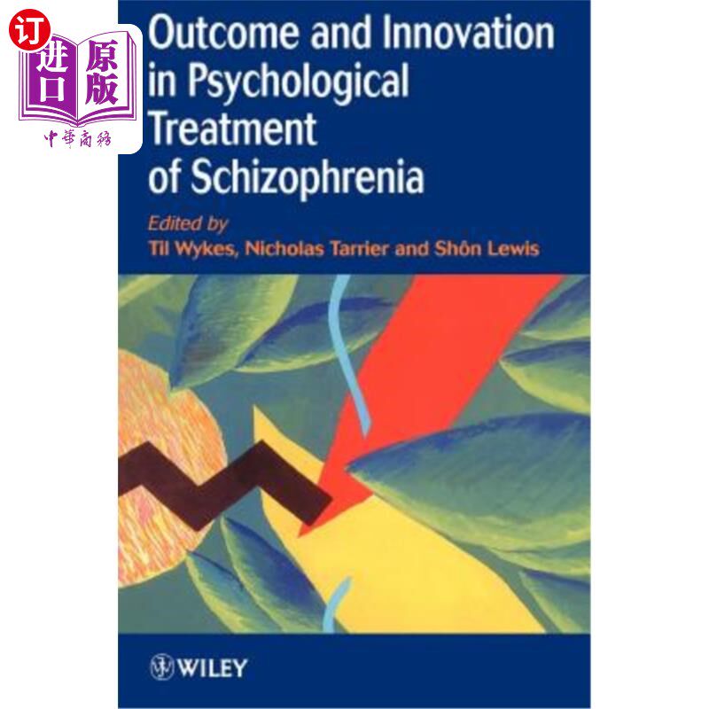海外直订医药图书Outcome and Innovation in Psychological Treatment of Schizophrenia 精神分裂症心理治疗的结果与创新