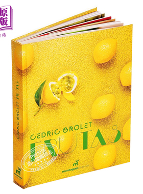 法国甜品大师甜点鬼才主厨塞德里克格罗莱 Cedric Grolet 水果 水果魔方仿真水果法式创意甜点 Fruits 法文原版食谱【中商原?