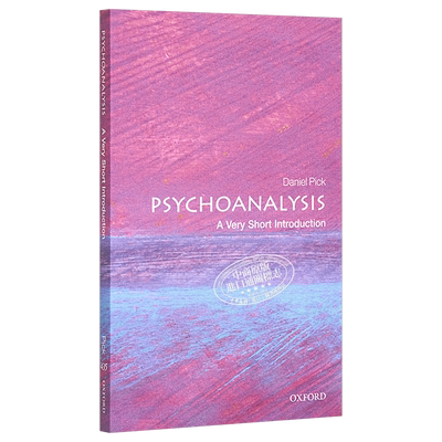 预售 牛津通识系列 心理分析 英文原版 Psychoanalysis A Very Short Introduction Daniel Pick【中商原版】