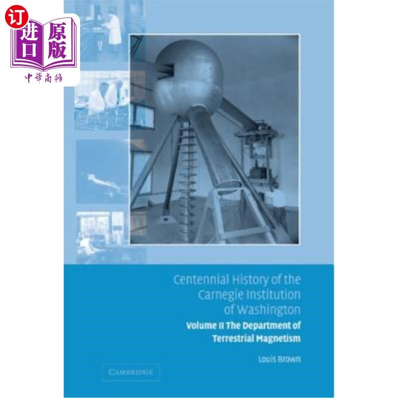 海外直订Centennial History of the Carnegie Institution of Washington: Volume 2, the Depa 华盛顿卡内基研究所百年历史