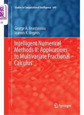 海外直订Intelligent Numerical Methods II: Applications to Multivariate Fractional Calcul 智能数值方法II:多元分数阶微