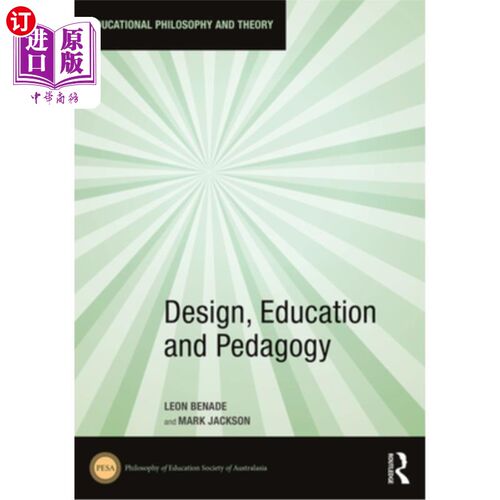 海外直订Design, Education and Pedagogy 设计、教育与教育学