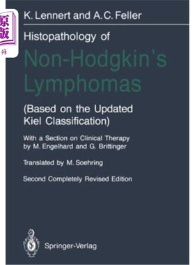 海外直订医药图书Histopathology of Non-Hodgkin's Lymphomas: (Based on the Updated Kiel Classifica 非霍奇金淋巴瘤的组